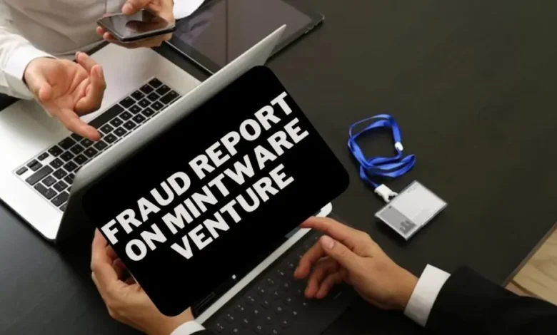 fraud report mintware venture